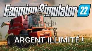 ARGENT ILLIMITÉ SUR FARMING SIMULATOR 22 !!
