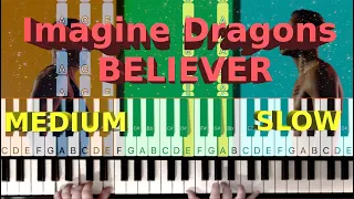 Beliеver - Intermediate SLOW Piano Lesson (Imagine Dragons)