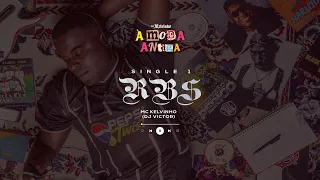 MC Kelvinho, DJ Victor - RBS (Áudio Oficial) [Faixa 01 - À MODA ANTIGA]