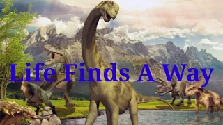 Dinosaurs- Life Finds A Way (Birthday Special)