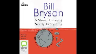 A Short History of Nearly Everything by Bill Bryson - Full Audiobook