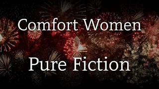 Comfort-Women-Sex-Slave Story Is Pure Fiction