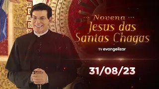 4º dia - Novena de Jesus das Santas Chagas | 31/08/23