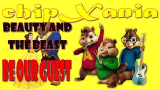 Be our guest (From Beauty and the Beast) [Chipmunks Version]