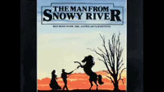 The Man from Snowy River 1. Main Theme