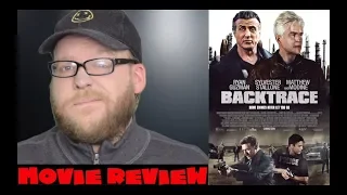 Backtrace | Movie Review | Sylvester Stallone VOD Crime Drama | Spoiler-free