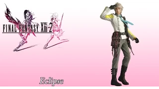 FFXIII-2 OST Yaschas Massif 10AF ( Eclipse  )