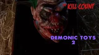 demonic toys 2 personal demons kill count