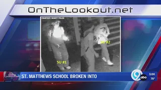 On the Lookout: St. Matthews School break-ins