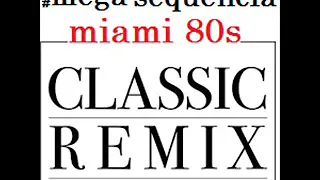 SEQUÊNCIA MIAMI 80s Version REMIX by KARLOS STOS