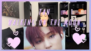 TAN (탄) - WALKING ON THE MOON M/V REACTION