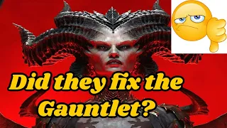 Week 2 Gauntlet is here!  Did they fix it?- Diablo 4