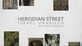 Amir Tsarfati: Israel Unveiled Volume 1: Herodian Street