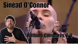 SINÉAD O'CONNOR - NOTHING COMPARES 2 U (Live)  - Scotsman Reaction - First Time Listening