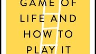 The Game of Life & How to Play it.