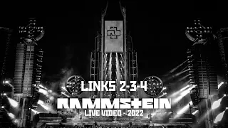 Rammstein - Links 2-3-4 (Live Video - 2022 Stadium Tour)