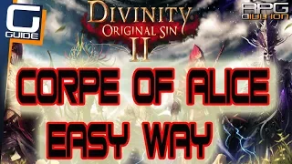 DIVINITY ORIGINAL SIN 2 - Corpse of Alice Cheap Trick to Easily defeat her