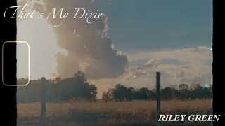 That’s My Dixie - Riley Green (Acoustic)