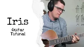 Iris Guitar Tutorial // Goo Goo Dolls [Standard Tuning]