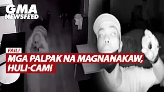 Mga palpak na magnanakaw, huli-cam! | GMA News Feed