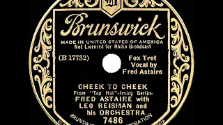 1935 HITS ARCHIVE: Cheek To Cheek - Fred Astaire (Leo Reisman orch.)