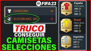 Como comprar CAMISETAS SELECCIONES en FIFA 23 ✅ Ultimate Team