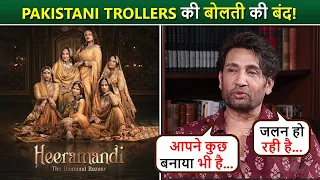 Heeramandi's Nawab AKA Shekhar Suman's Befitting Reply To Pakistani Trollers, Calls Them Jealous