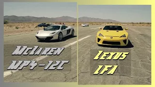 Lexus LFA VS McLaren MP4-12C - Head 2 Head Drag Race!