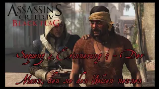 Assassin's Creed IV Black Flag - Sequenz 2, Erinnerung 4 [Der Mann, den sie den Weisen nennen]