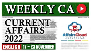 CurrentAffairs Weekly | 17 - 23 November 2022 | English | Current Affairs | AffairsCloud