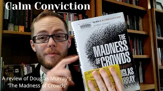 The Madness of Crowds Review
