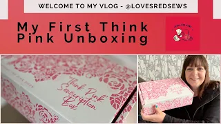 My first Think Pink subscription box unboxing video