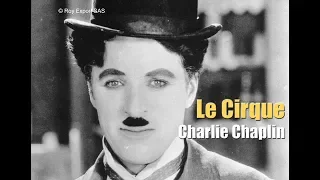 Chaplin Aujourd'hui : Le Cirque  - Documentaire complet avec Emir Kusturica (VF)