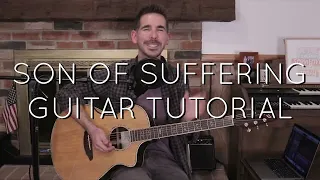 Matt Redman - Son of Suffering Guitar Tutorial