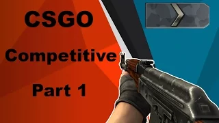 CSGO Competitive Game 1 - Silver 1