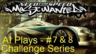 NFSMW Can the AI beat the Challenge Series? Challenges #7 and #8