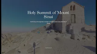 Saint Catherine's Monastery and Holy Summit of Mount Sinai Virtual Tours