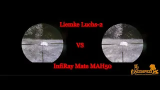 Premiumgeräte im direkten Vergleich: Liemke Luchs-2 gegen Infiray Mate MAH50