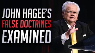 The False Theology of John Hagee