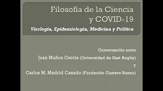 Filosofía de la Ciencia y COVID-19 - Carlos M. Madrid Casado