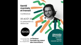 Santé mentale -prendre soin des comportements dans l'après covid. Alexandre Beaussier Humans Matter