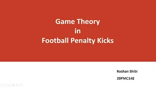 Game Theory in Football Penalty Kicks