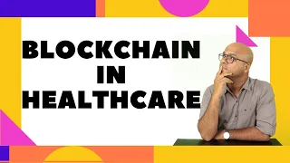 Blockchain in Healthcare | Use Case