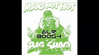 Big Shaq - Man's Not Hot (aLr boosh Studio remix)