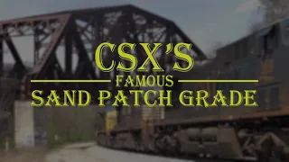 CSX's Sand Patch Grade!