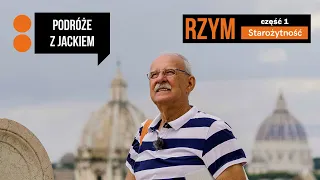 Najciekawsze miejsca starożytnego Rzymu | Podróże z Jackiem #1