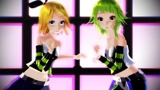 【MMD】LUVORATORRRRRY! - Gumi & Rin