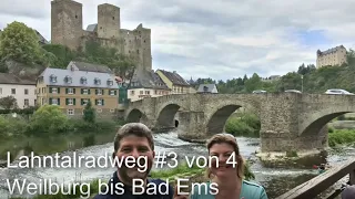 Lahntalradweg #3 von 4 - Weilburg bis Bad Ems