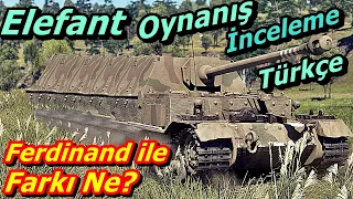 War Thunder Elefant vs Ferdinand | Ferdinand ile Farkı Ne? | Elefant Türkçe Oynanış İnceleme