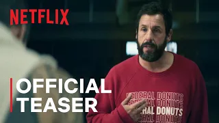 Hustle | Official Teaser | Adam Sandler | Netflix India